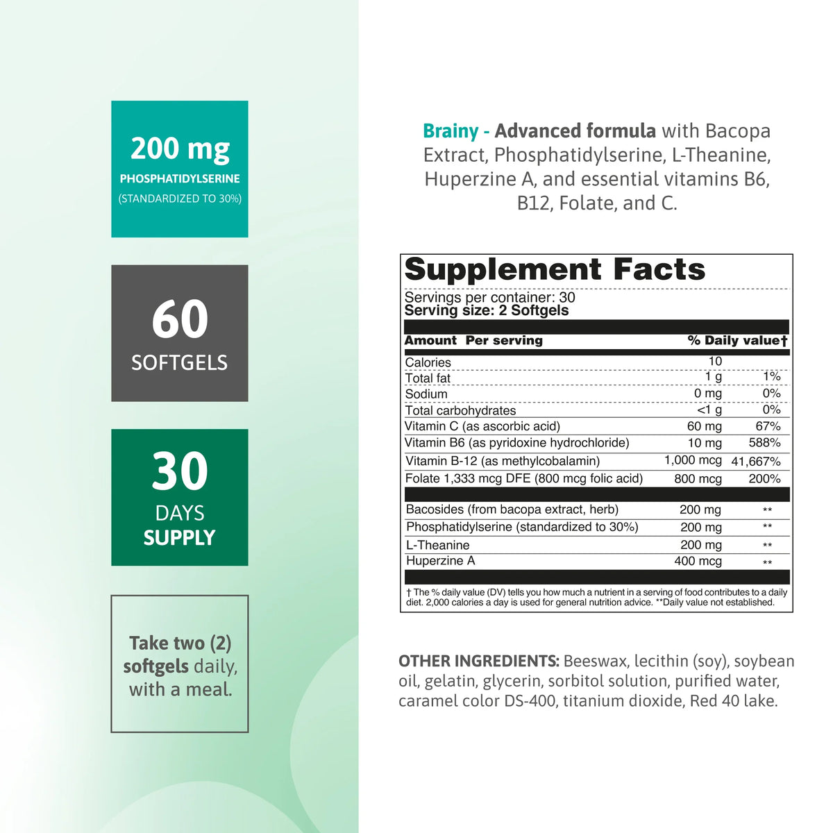 Brainy supplement facts panel with Bacopa extract, phosphatidylserine, L-Theanine, Huperzine A and essential vitamins