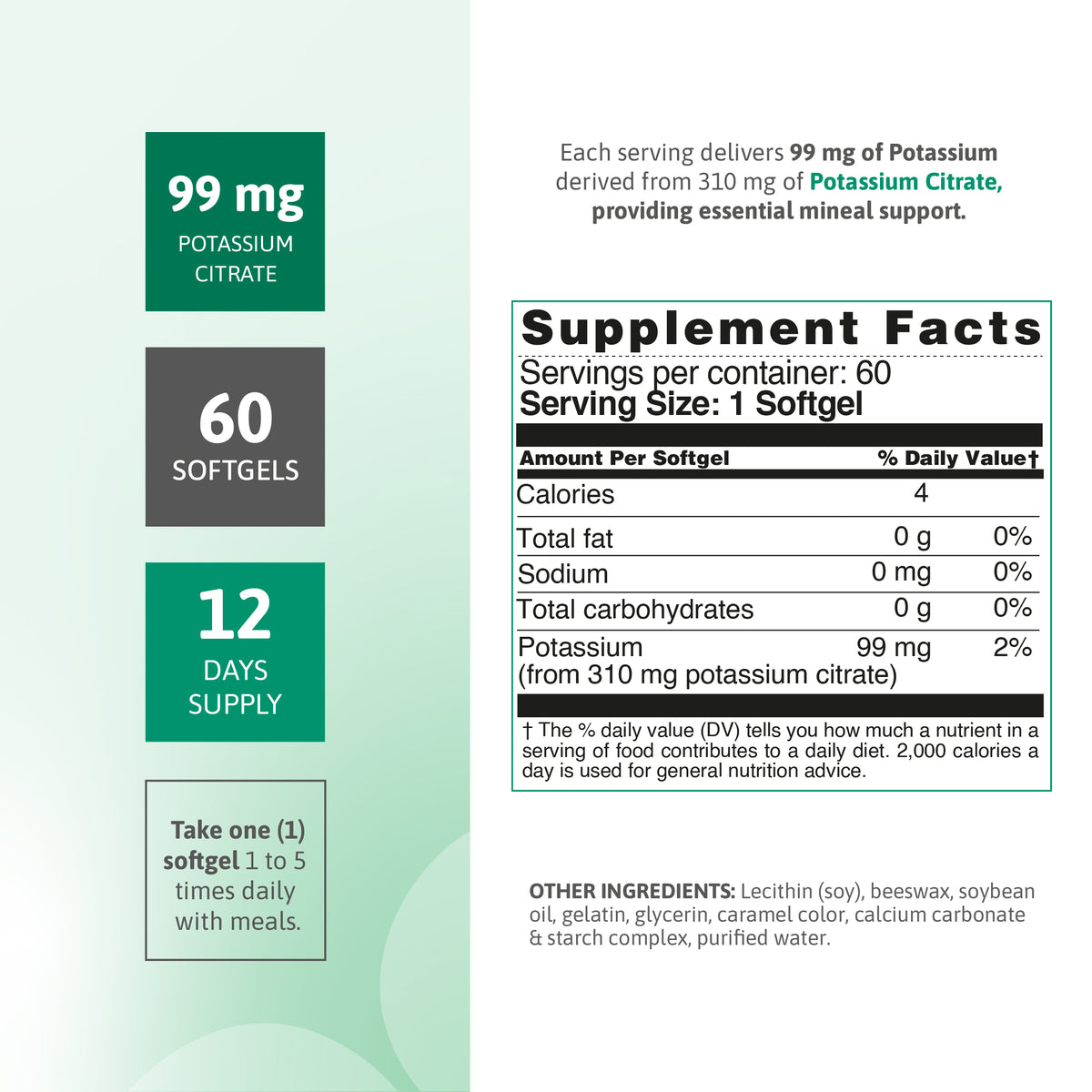 Potassium Citrate 99 mg supplement facts panel with 60 softgels and 12 day supply