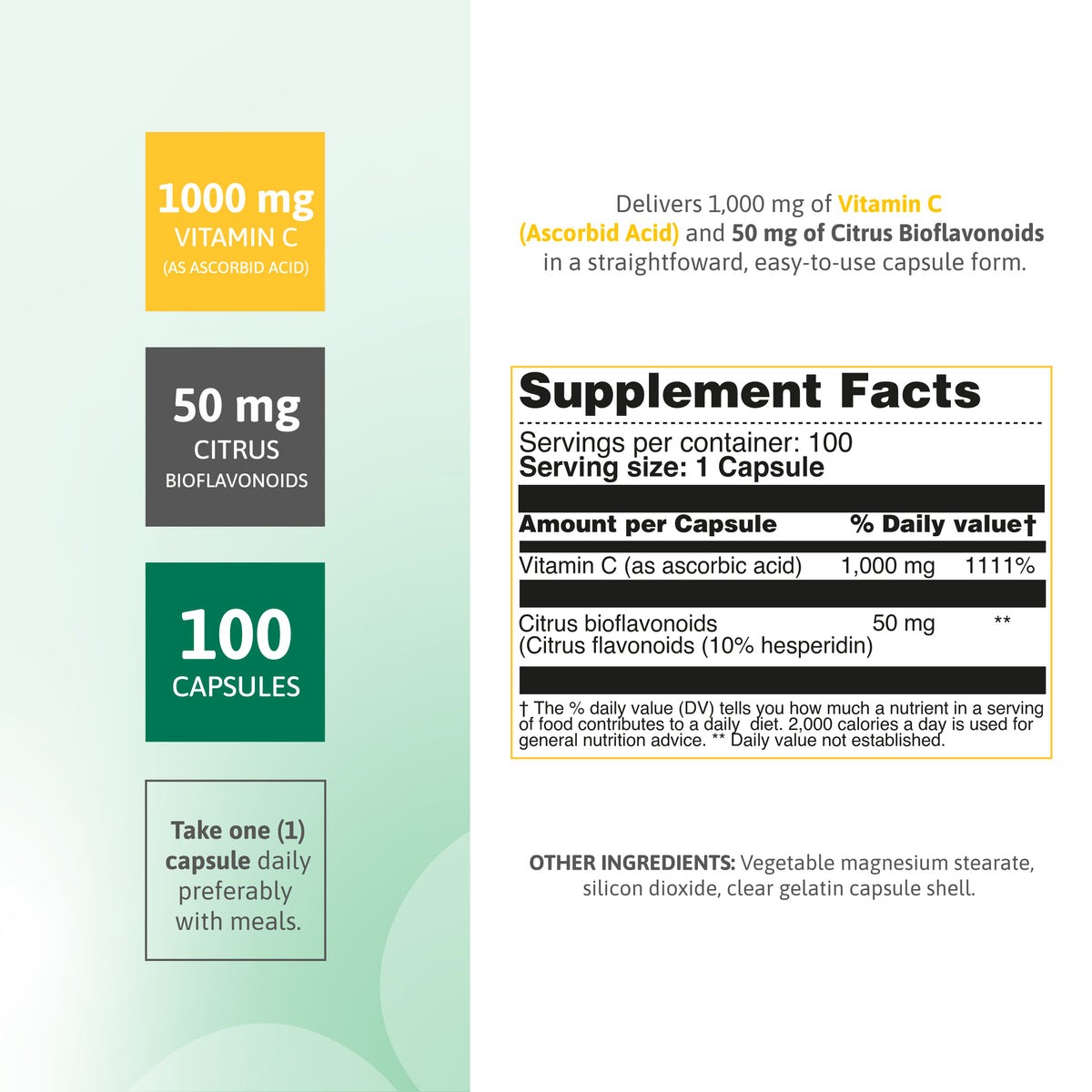 Vitamin C 1000 mg supplement facts panel with 50 mg citrus bioflavonoids and 100 capsules