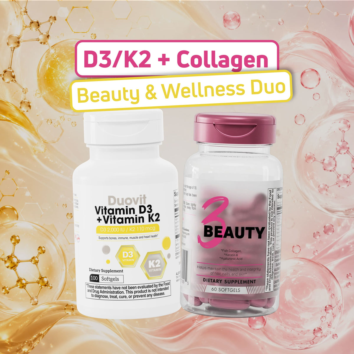 BenFit Beauty & Wellness Duo featuring Vitamin D3 + K2 and 3 Beauty with fish collagen peptides, keratin, hyaluronic acid, and biotin.