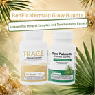 BenFit Mermaid Glow Bundle featuring Trace Mineral Complex with astaxanthin and Saw Palmetto extract to support healthy hair, skin, and daily wellness.