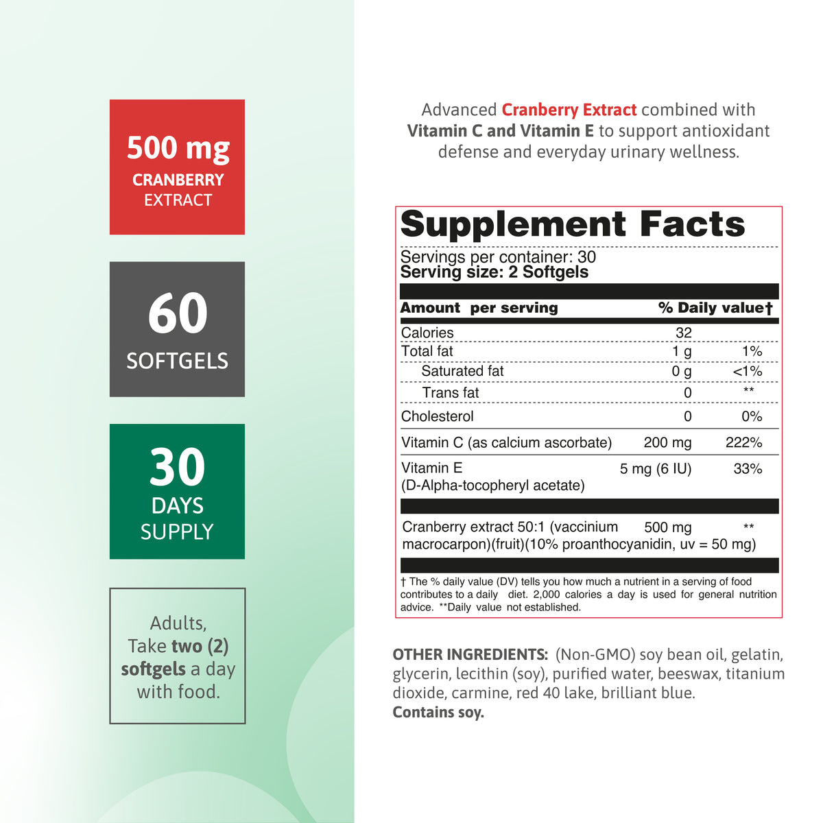 Supplement facts for Cranberry 500 mg with Vitamin C and E, showing 60 softgels, 30-day supply and suggested use.