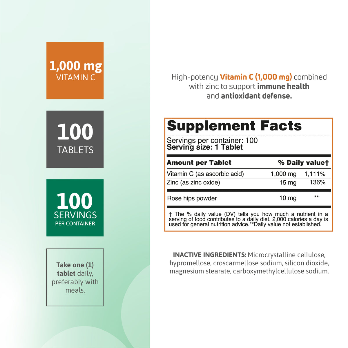 Vitamin C 1000 mg with Zinc 15 mg and Rose Hips 10 mg supplement facts panel