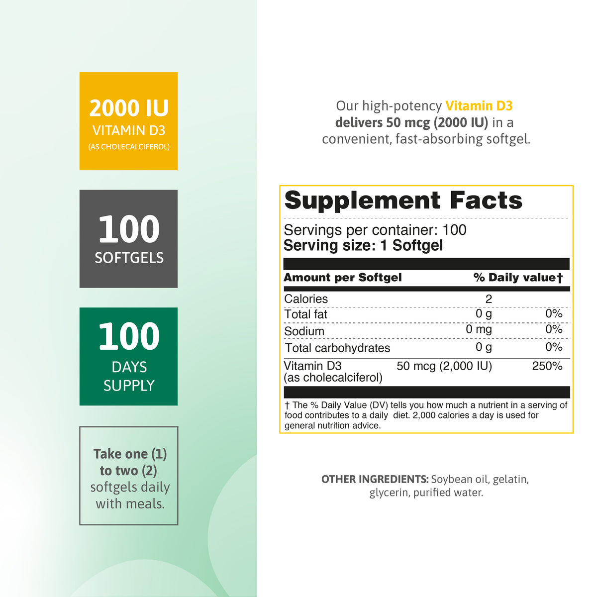 Supplement facts for Vitamin D3 2000 IU softgels with 50 mcg cholecalciferol.