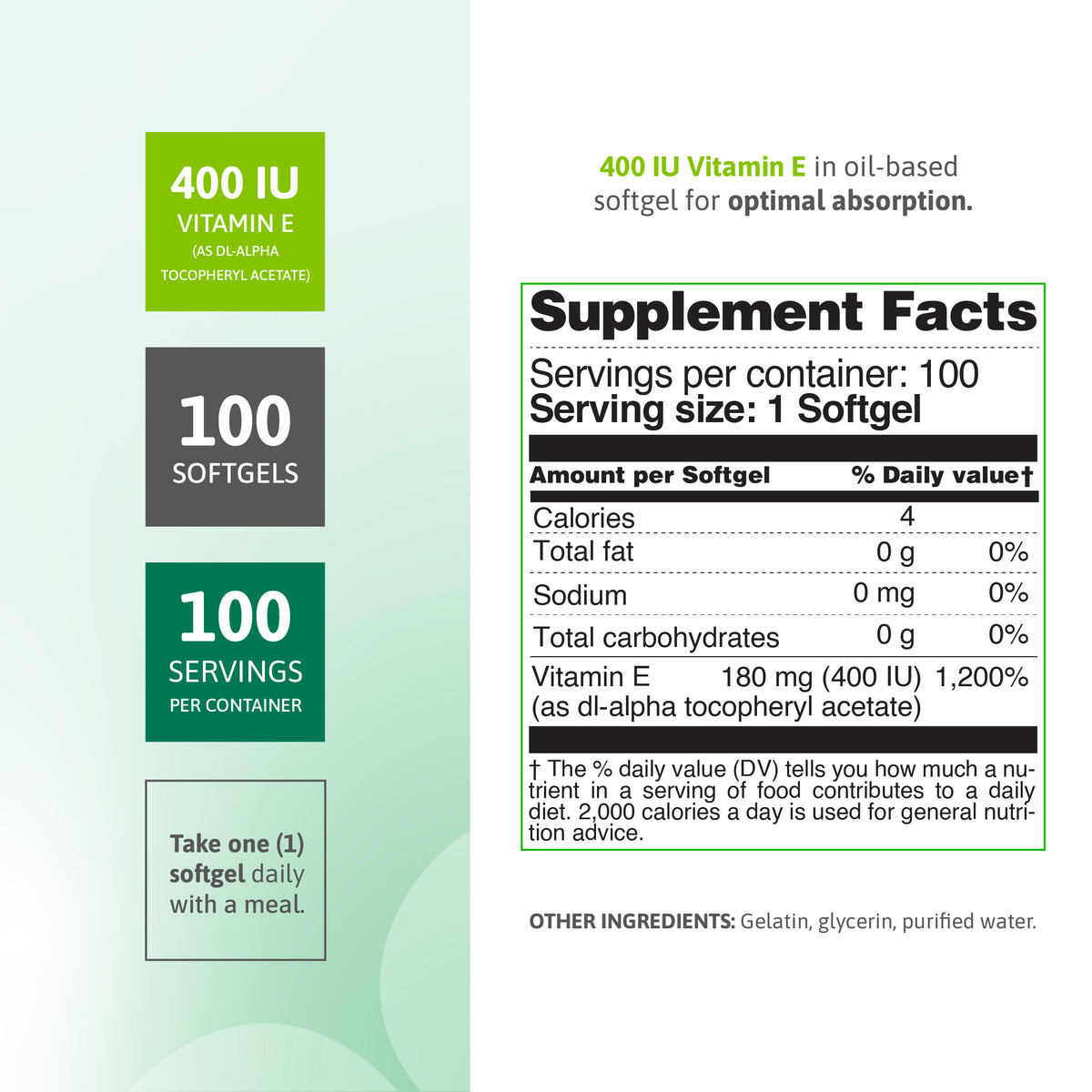 Supplement facts for Vitamin E 400 IU softgels with dl-alpha tocopheryl acetate and 100 servings.